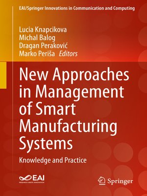 cover image of New Approaches in Management of Smart Manufacturing Systems